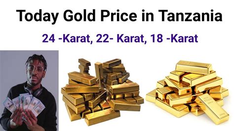 Today Gold Rate In Tanzania Per Kilogram Gold Price In Tanzaniadar