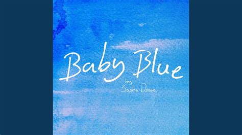 Baby Blue Youtube