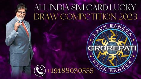 All India Sim Card Lucky Draw 2023 Kbc Lottery Number Check Online 2023