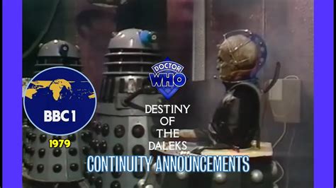 Doctor Who Destiny Of The Daleks Continuity Announcements 1979 Bbc 1 Youtube