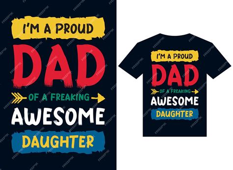 Premium Vector Im A Proud Dad Of A Freaking Awesome Daughter Tshirt