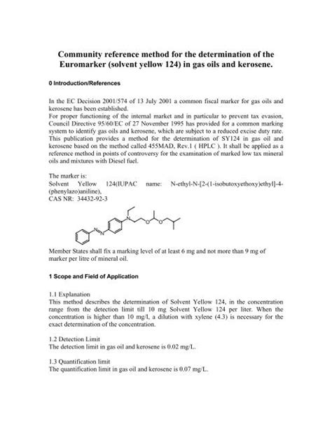 (solvent yellow 124) in gas oils and kerosene.