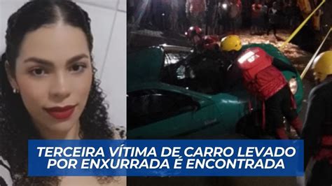 Corpo De Terceira Ocupante Do Carro Levado Por Correnteza No Agreste De