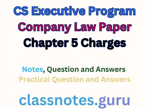 Cs Executive Program Company Law Paper Chapter 5 Charges Class Notes