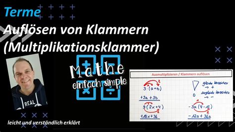 Terme Ausmultiplizieren Klammern Aufl Sen Mathe Einfach Simple