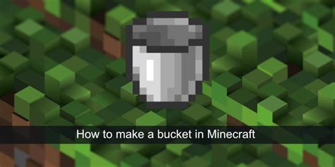 How To Make A Bucket In Minecraft