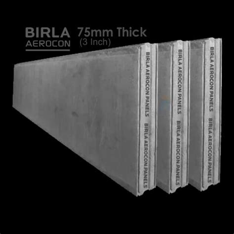 Concrete Fly Ash Birla Aerocon Panel Thickness 50 Mm And 75 Mm At Rs