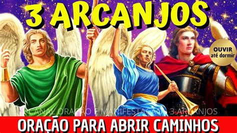 Ora O Poderosa De Gra A Para Abrir Caminhos Arcanjos Miguel