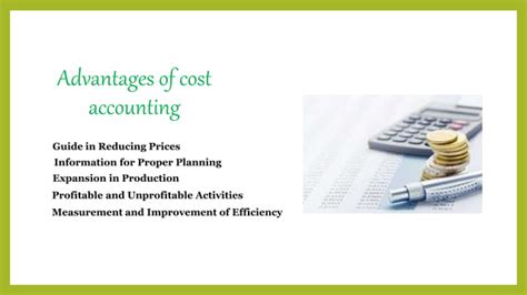 Advantages Of Cost Accounting Ppt