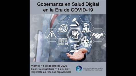 Gobernanza En Salud Digital En La Era De COVID 19 YouTube