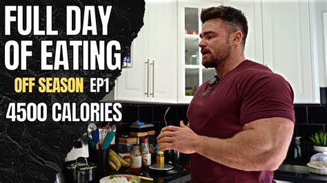 Full Day Of Eating 4500 Calories Gain Size Classic Physique YouTube