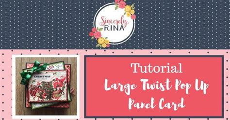 Large Twist Pop Up Panel Card Tutorial Cards Pop Up Pinterest