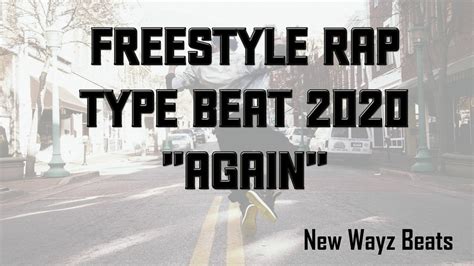 Freestyle Rap Beat Instrumental 2020 Again Youtube