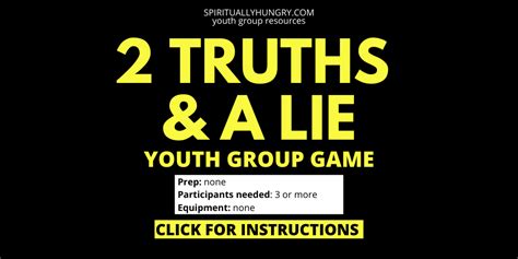 Two Truths And A Lie Game Instructions - Spiritually Hungry