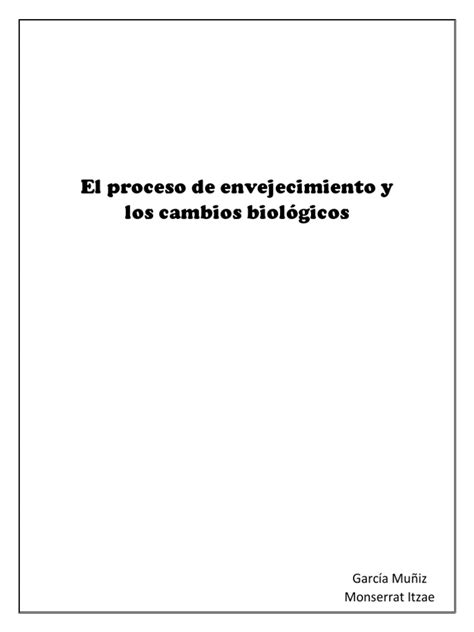 El Proceso De Envejecimiento Y Los Cambios Biológicos Pdf Digestión Sistema Digestivo Humano