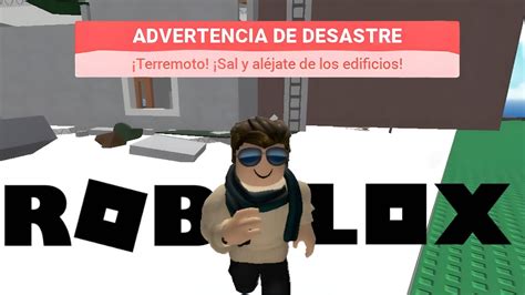 SOBREVIVIENDO A DESASTRES NATURALES En ROBLOX Zroyer YouTube