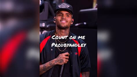 Free Chris Brown X August Alsina X H E R Type Beat Count On