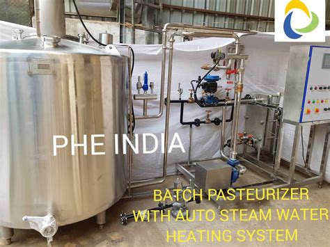 Batch Pasteurizer Manufacturers Batch Pasteurization In Delhi