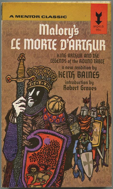 Malory S Le Morte D Arthur King Arthur And The Legends Of The Round