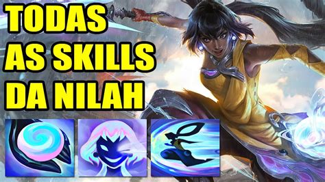 Todas As Habilidades Da Nilah League Of Legends YouTube