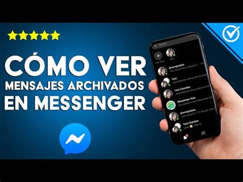 C Mo Ver Los Mensajes Archivados De Messenger Encontrar