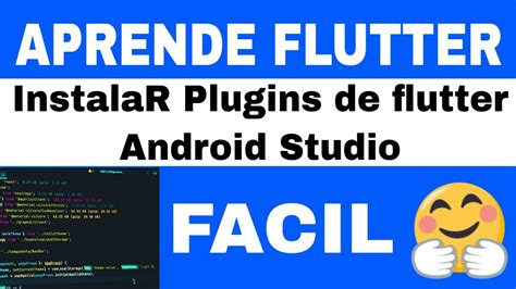 Curso Flutter Como Instalar Plugins De Flutter En Android Studio