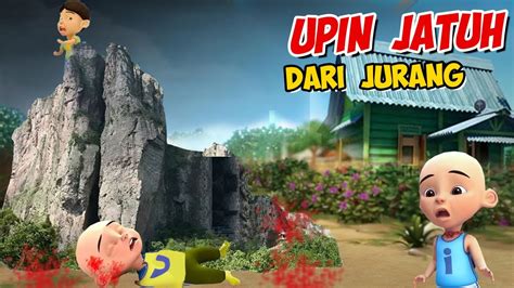 Upin Jatuh Dari Jurang Ipin Kaget GTA Lucu YouTube