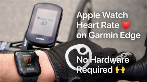 How To Connect Apple Watch Heart Rate To Garmin Edge 540 And Edge 840 No Extra Hardware Required