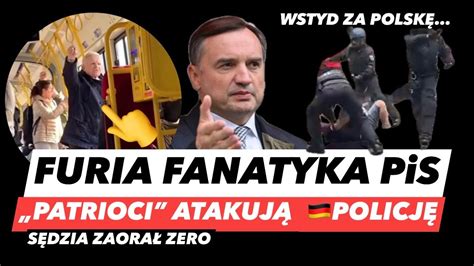 Furia Fanatyka Pis W Tramwaju S Dzia Oskar A Ziobr Kibole Patrioci