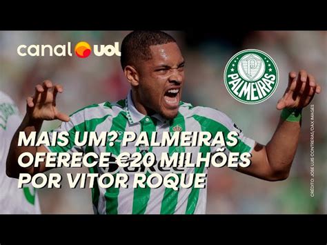 Palmeiras Betis No Limite Pode Ajudar Em Negocia O De Vitor Roque