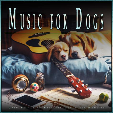 dog music for sleep