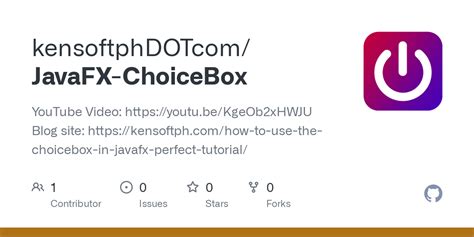 Github Kensoftphdotcom Javafx Choicebox Youtube Video Https Youtu