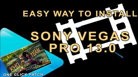 How To Install Sony Vegas Pro With One Click Patch Youtube