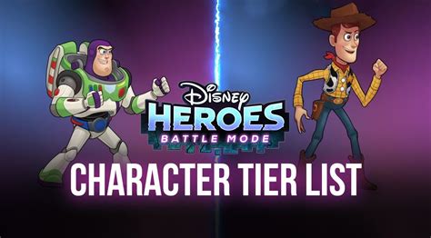 Disney Heroes Battle Mode Tier List The Best Characters For Every Role Bluetacks