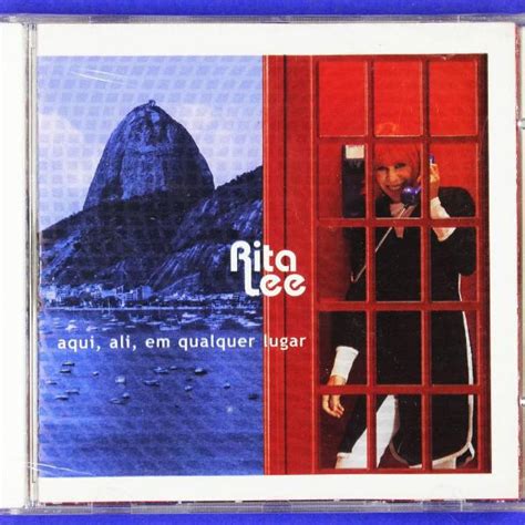 Cd Rita Lee Aqui Ali Em Qualquer Lugar Em Rio De Janeiro