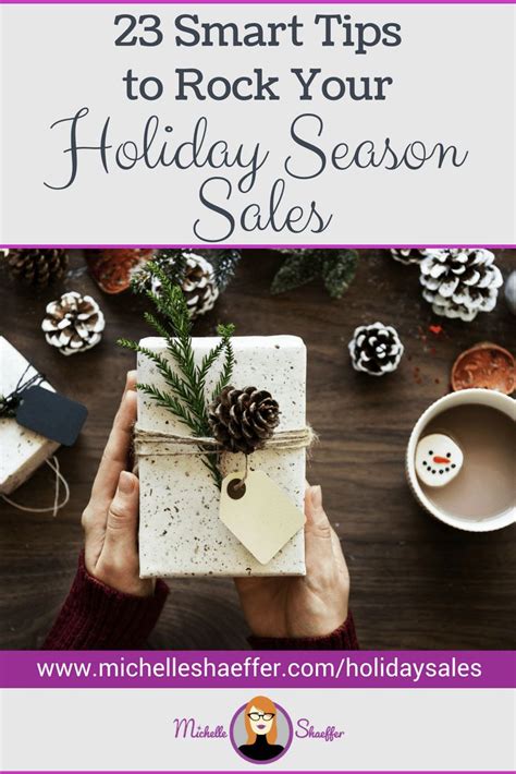 23 Smart Tips To Rock Your Holiday Season Sales Holiday Season