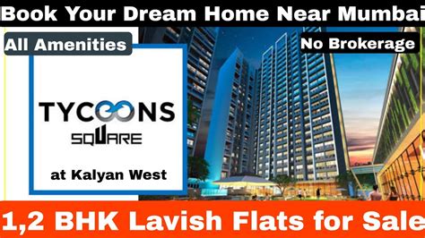 Tycoons Square Khadakpada Kalyan West Bhk Flats Pricing