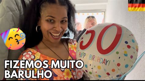 FESTEJANDO EM CASA MEUS 50 ANOS FIZEMOS MUITO BARULHO YouTube