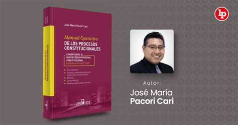 Libro Manual Operativo De Los Procesos Constitucionales Lp