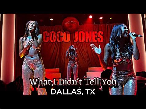 COCO JONES WHAT I DIDN T TELL YOU TOUR FULL DALLAS TX CONCERT 08 27