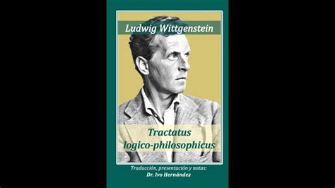 Tractatus Logico Philosophicus Ludwig Wittgenstein YouTube