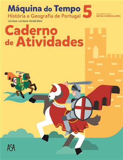 Máquina do Tempo História e Geografia de Portugal 5º Ano Caderno de