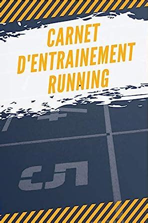 Buy Carnet D Entrainement Running Journal De Bord Pour Sportifs 120