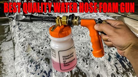 Best Quality Water Hose Foam Gun Gilmour Youtube