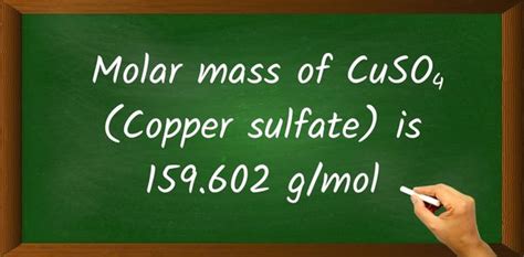 Cuso4 Copper Sulfate Molar Mass With Calculations