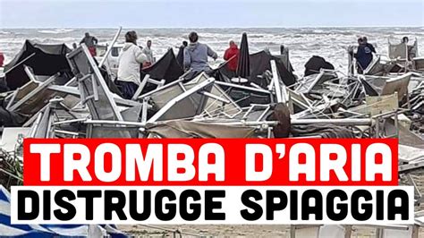 Tromba D Aria Improvvisa Distrugge Spiaggia Bagnanti In Fuga Volano