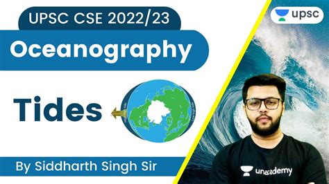 Oceanography Tides Physical Geography Mission Ias Upsc Cse