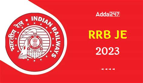 RRB JE Recruitment 2023 Notification Latest News Registration