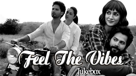 Feel The Vibes Arijit Singh Love Mashup Best Of Arijit Singh