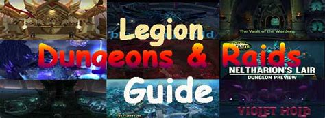 Guide to Legion Dungeons and Raids in World of Warcraft